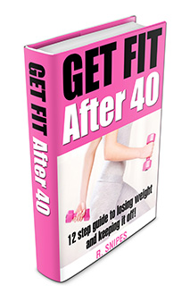 Get Fit After 40 Book Free Download